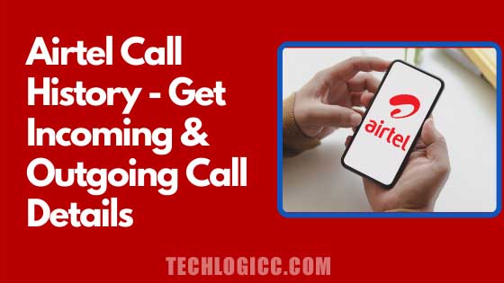 Airtel Call History