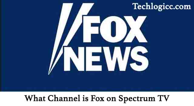 What Channel is Fox on Spectrum
